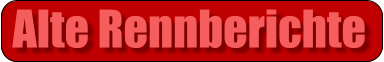 Alte Rennberichte